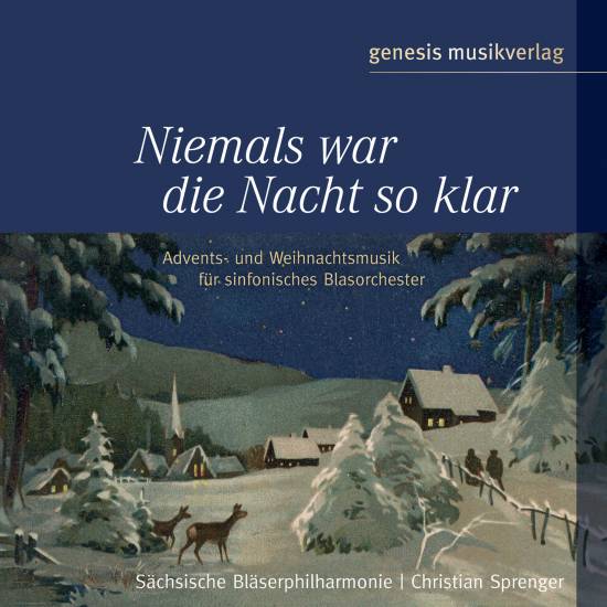 niemals_war_die_nacht_so_klar_web2 | Sächsische Bläserphilharmonie - CD - Niemals war die Nacht so klar