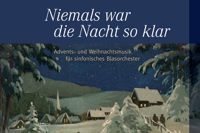 s_niemals_war_die_nacht_so_klar_web2 | Sächsische Bläserphilharmonie - CD